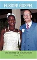Fushion! Gospel