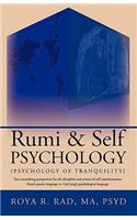 Rumi & Self Psychology (Psychology of Tranquility)