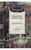 History of the Kingdom of Siam