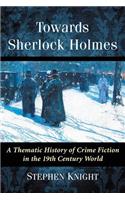 Towards Sherlock Holmes