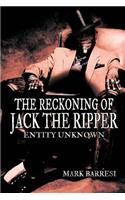 The Reckoning of Jack the Ripper