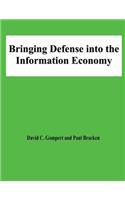 Bringing Defense into the Information Economy