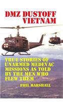 Dmz Dustoff Vietnam