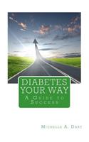 Diabetes Your Way