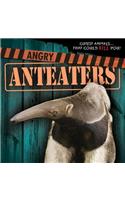 Angry Anteaters