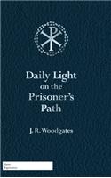 Daily Light on the Prisoner's Path