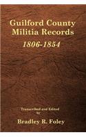 Guilford County Militia Records, 1806-1854