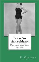 Essen Sie sich schlank