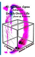 Death Over Life