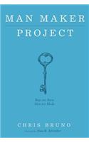 Man Maker Project