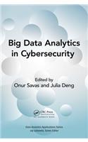 Big Data Analytics in Cybersecurity