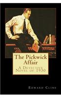 The Pickwick Affair