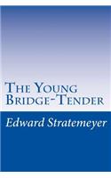 Young Bridge-Tender