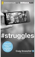 #Struggles