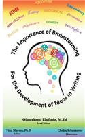 Importance of Brainstorming for The Development of Ideas in Writing