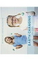 Earth Changing Recipes