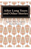After Long Years and Other Stories