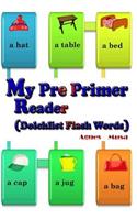 My Pre Primer Reader