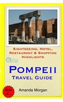 Pompeii Travel Guide