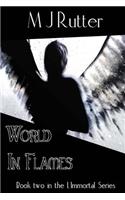 I, Immortal the Series, Book 2, World in Flames