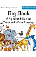 Big Book of Alphabet & Number Trace and Write Practice