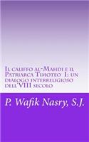 Il califfo al-Mahdi e il Patriarca Timoteo I