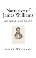 Narrative of James Williams: An American Slave