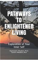 Pathways to Enlightened Living