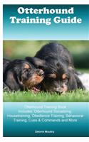 Otterhound Training Guide Otterhound Training Book Includes