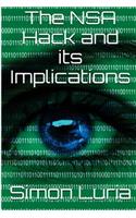 The NSA HACK AND ITS IMPLICATIONS: (English)