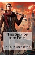 Sign of the Four Arthur Conan Doyle