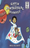 Gavin and the Fantastical Blanket