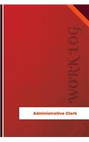 Administrative Clerk Work Log
