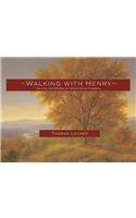 Walking with Henry