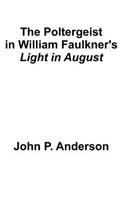 Poltergeist in William Faulkner