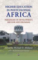 Higher Education In Postcolonial Africa