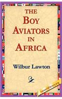 The Boy Aviators in Africa