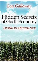 Hidden Secrets of God's Economy