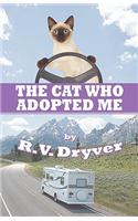 The Cat Who Adopted Me