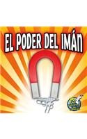El Poder del Imán: Magnet Power(Mi Biblioteca de Ciencias 1-2 (My Science Library 1-2))