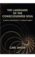 The Language of the Consciousness Soul