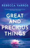 Great and Precious Things