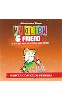My Alien Friend: A Short Story for Playful Children