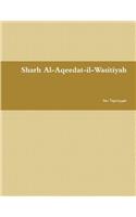 Sharh Al-Aqeedat-Il-Wasitiyah