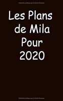 Les Plans de Mila Pour 2020