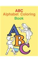 ABC Alphabet Coloring Book: High-Quality Black&White Alphabet Coloring Book for Kids