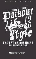 Parkour Life Style Monatsplaner
