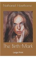 The Birth-Mark