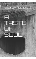 Taste of Soul