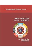 Reinventing Intelligence